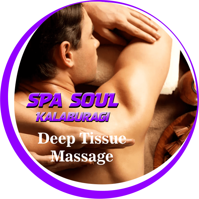 Deep Tissue Massage in Kalaburagi